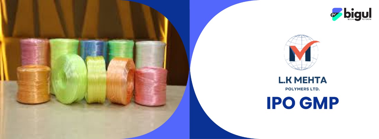 L.K. Mehta Polymers IPO GMP, Grey Market Premium